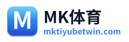 MK体育